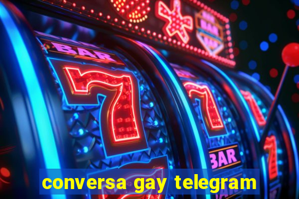 conversa gay telegram